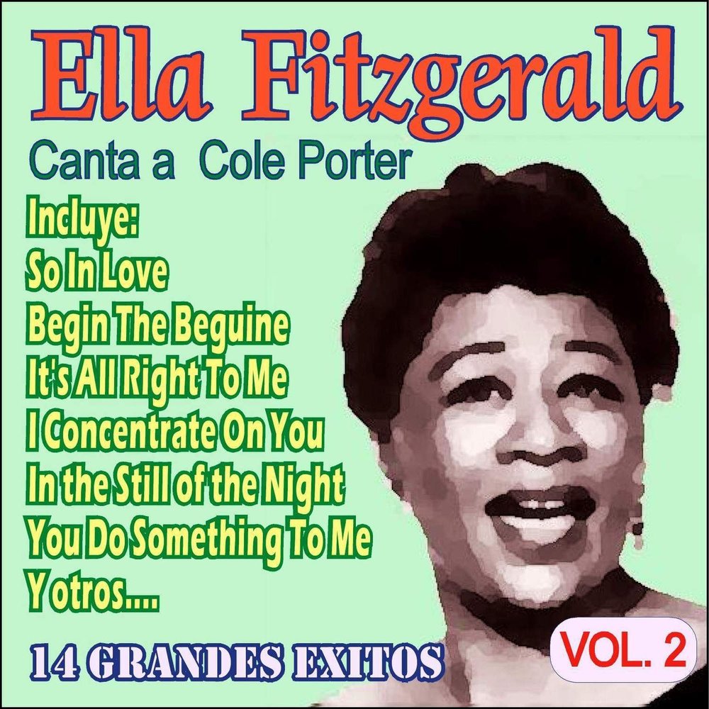 All of me Ella Fitzgerald.