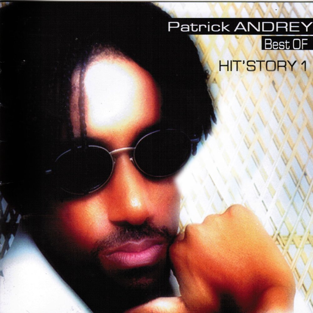 Patrick Andrey - Hit'story, vol. 1  M1000x1000