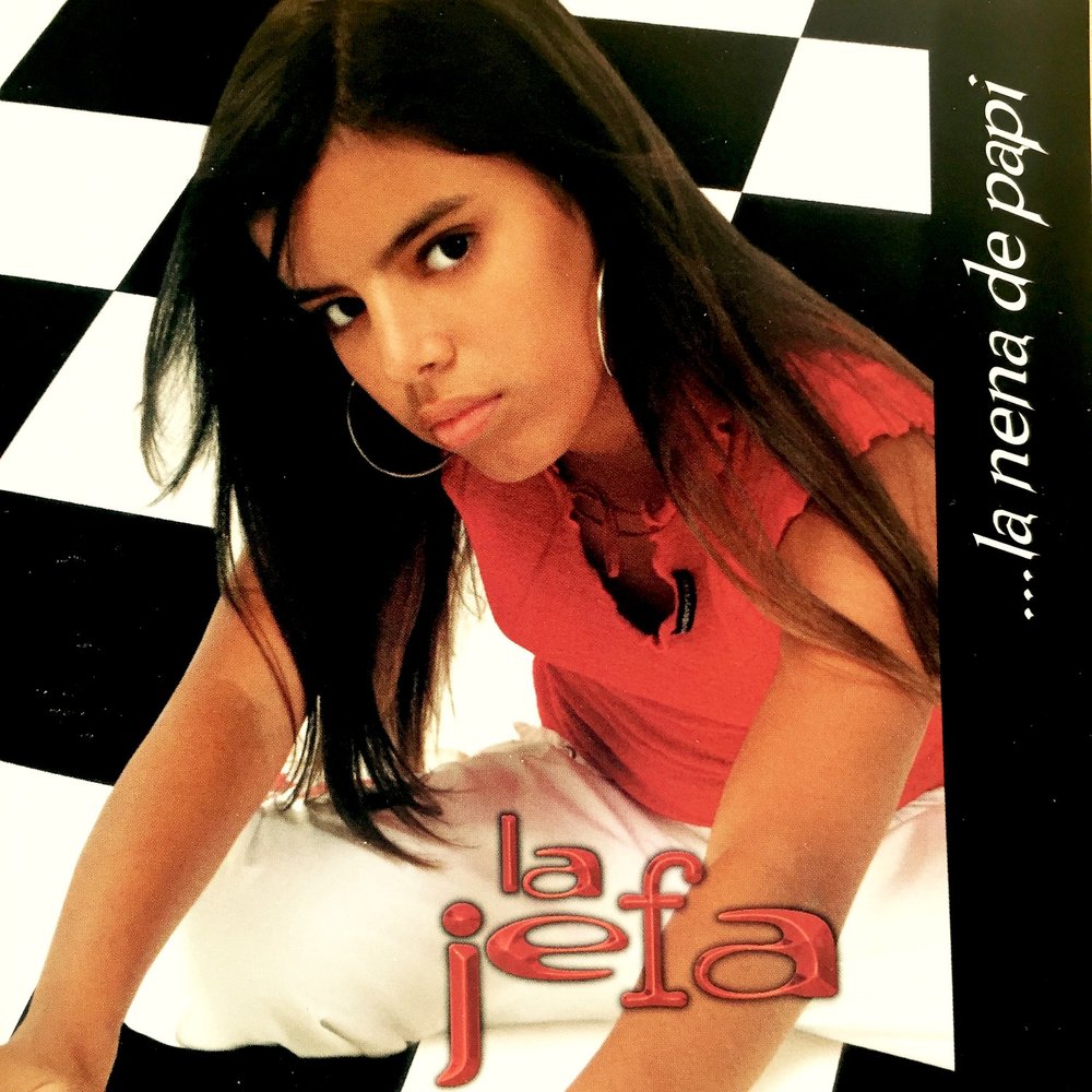 La Jefa альбом La Nena de Papi слушать онлайн бесплатно на Яндекс Музыке в ...