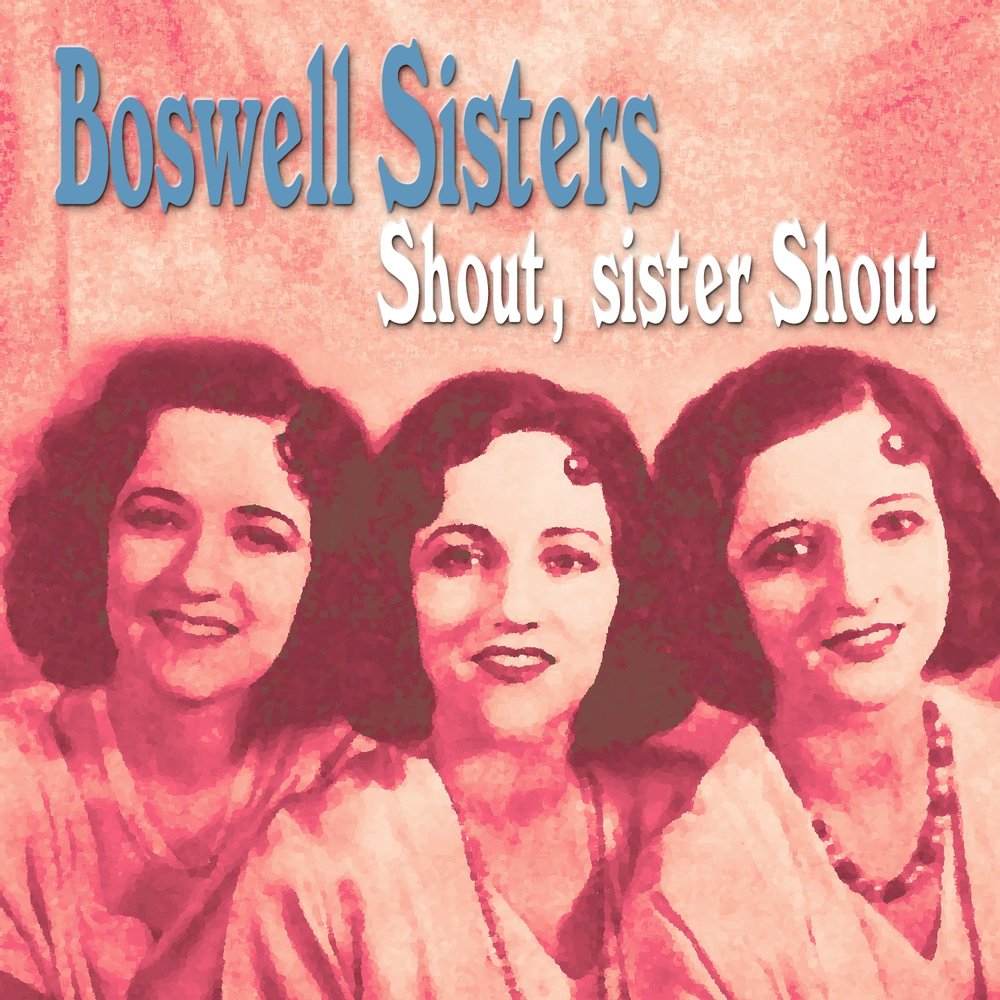 Shout, sister, Shout. Сёстры Босвелл. Фотоальбом 1972-sisters. Песня sister. Making of sisters