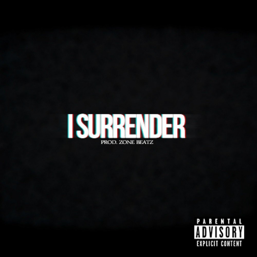 I surrender. I Surrender Song. Alo Surrender Prod by chosen Beats.