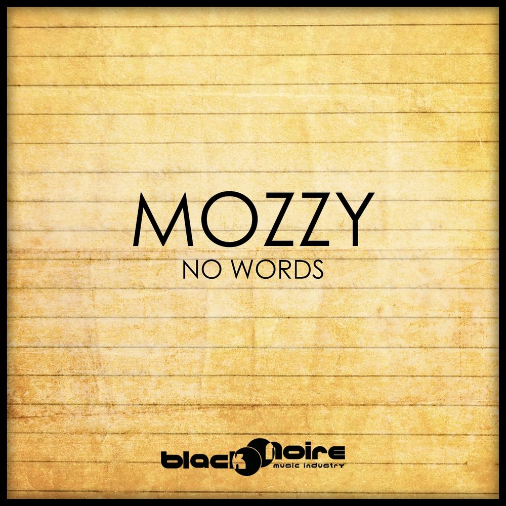 Word слушать. No Words картинка. No Words. Colors альбом Mozzy.