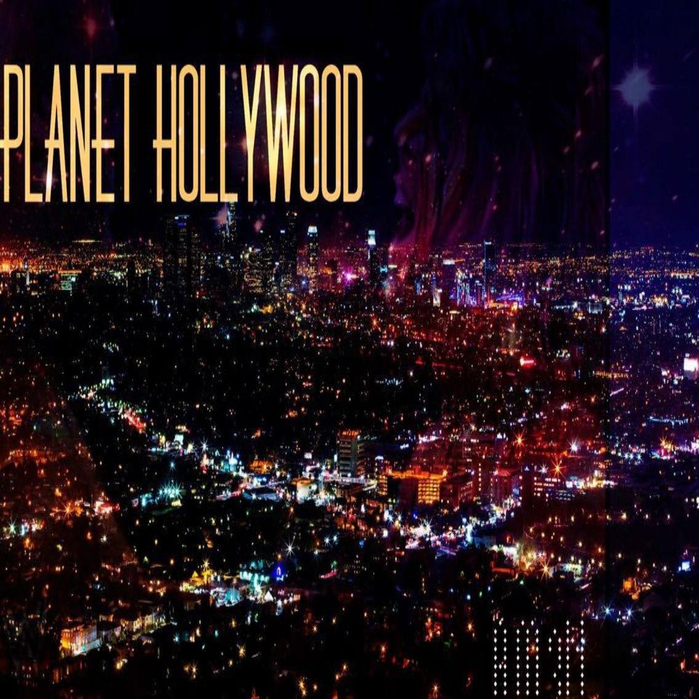 Трек голливуд. Голливуд песня. Hollywood песня. Planet Hollywood. Слушать Hollywood.