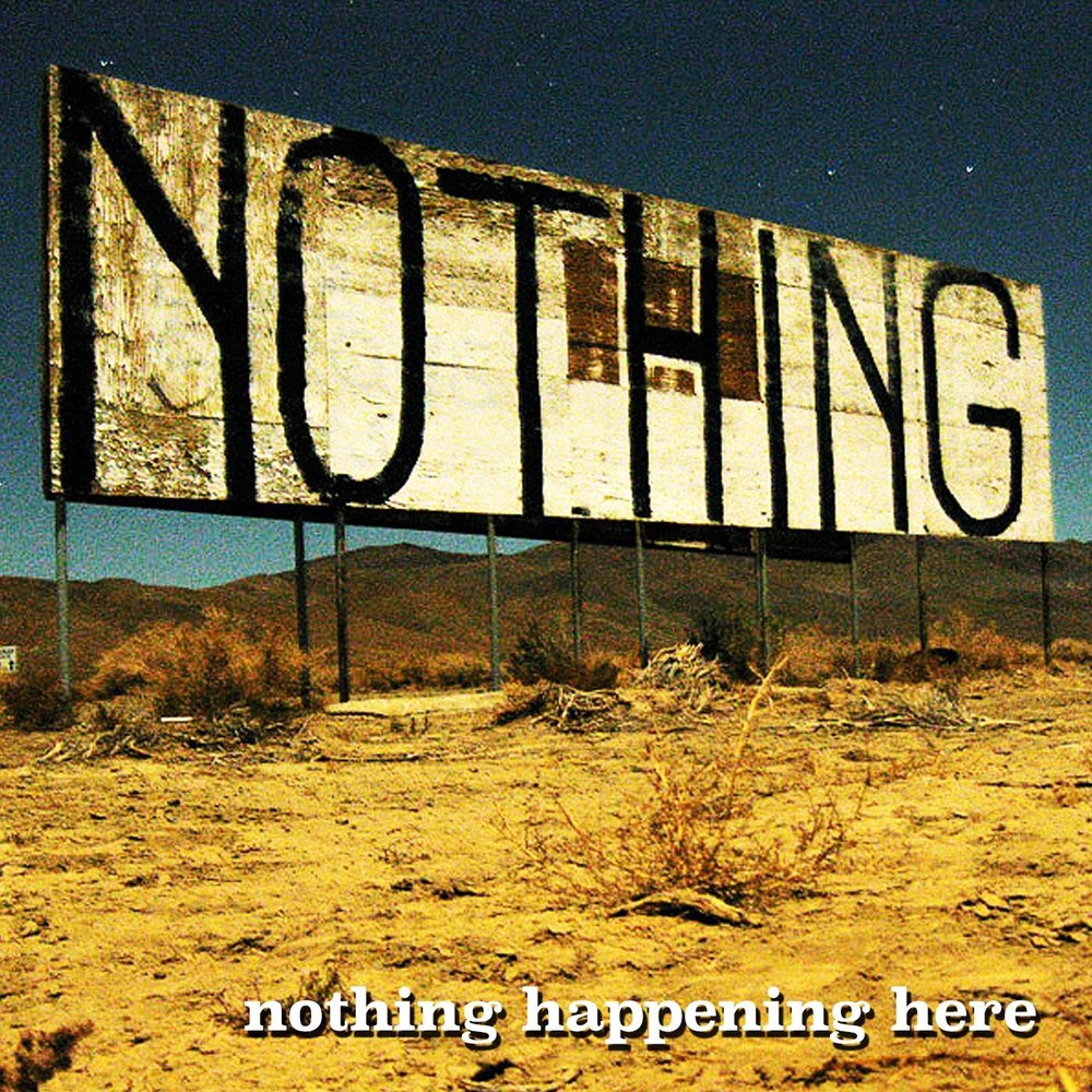 Nothing is happening