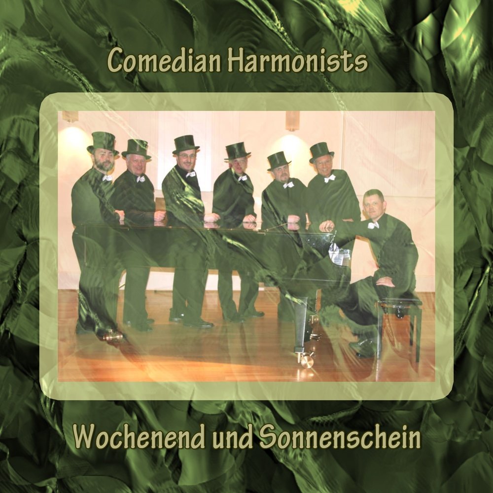 Comedian harmonists wenn die sonja russisch tanzt. Группа comedian Harmonists. Comedian Harmonists пластинки. Comedian Harmonists.