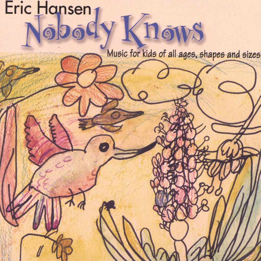 Knows music. Nobody knows. Eric Hansen 2001 - without Words.