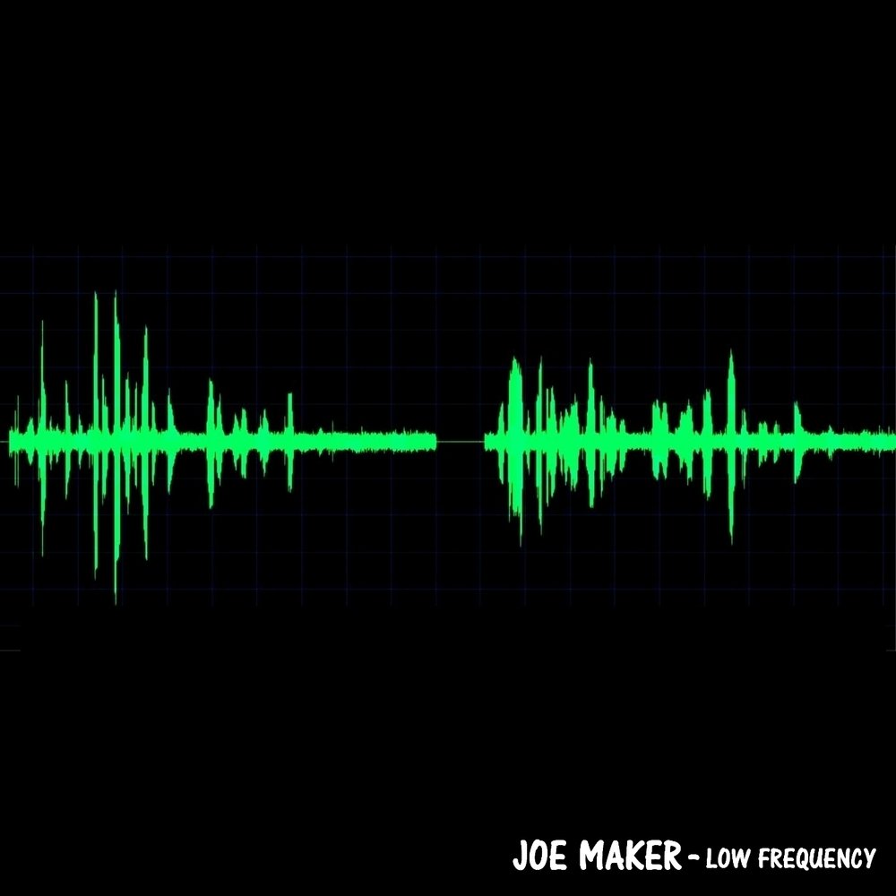 Lower frequency. Low frequency.