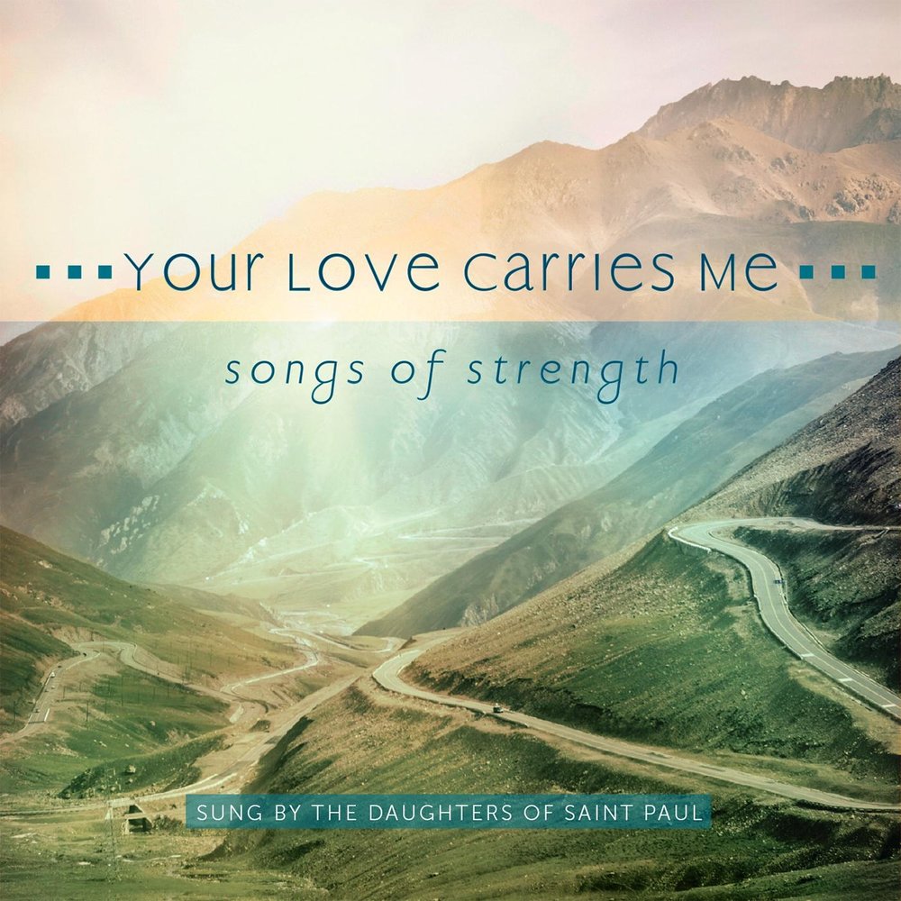 Carrying your love