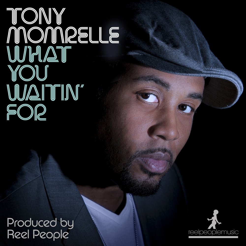 Tony Momrelle. . «Reel people». Tony Momrelle - we can have it all.