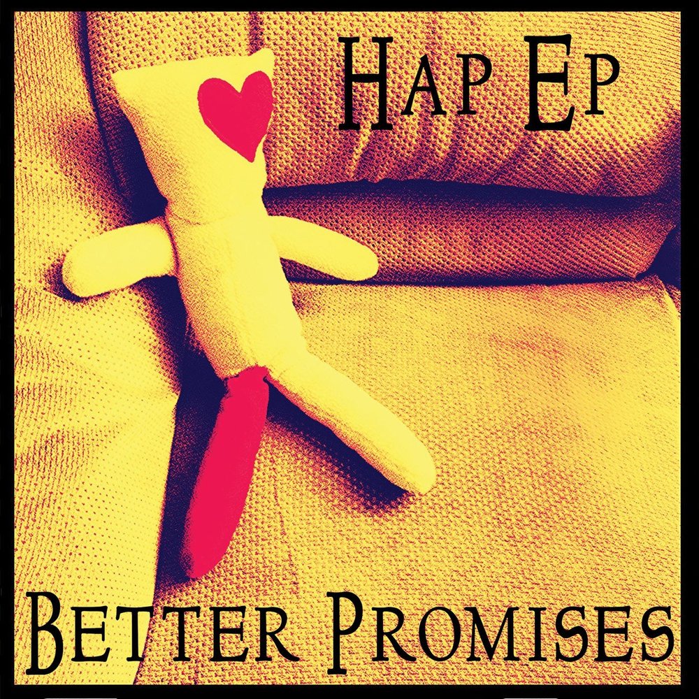 A promise best left unkept. Promise картинка. Better Promise. Heartbeat i better Song музыка. Hold to your Promise hold to the line.