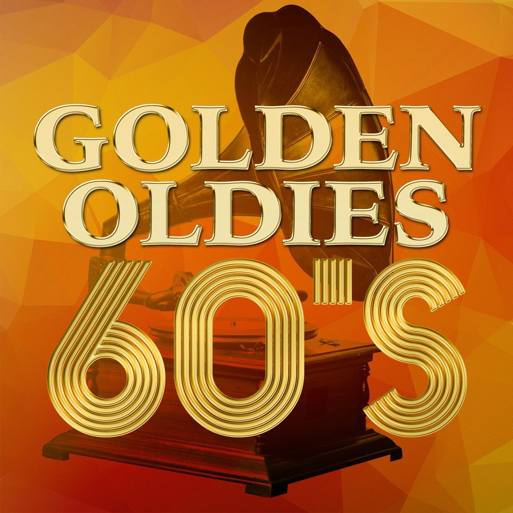 Альбом голден. Golden Oldies 60s группа. Golden 60's сборник. Golden 70's диск. Golden Oldies обложка.