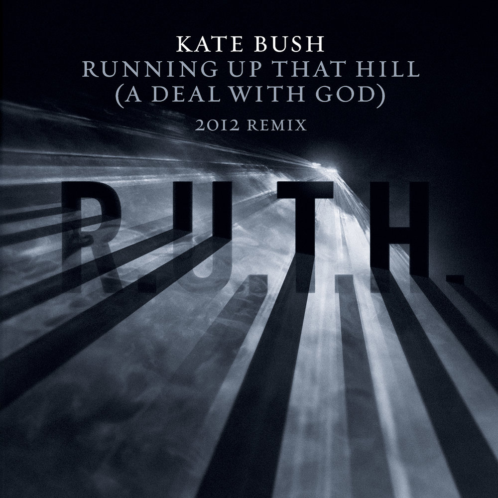 Kate bush running up that hill. Running up that Hill Кейт Буш. Running up that Hill (a deal with God) Kate Bush. Kate Bush Running up that Hill год. Kate Bush Running up that Hill обложка.