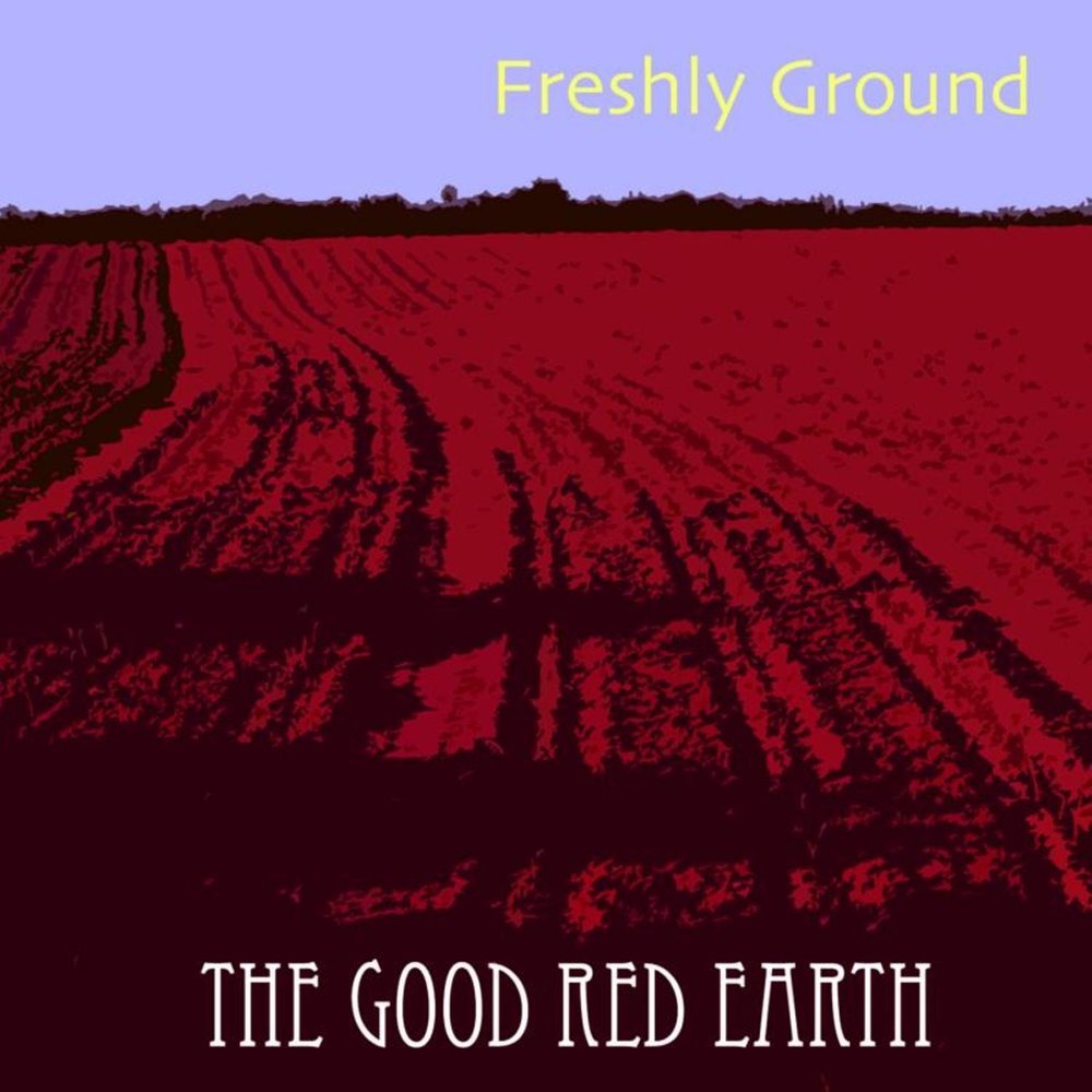 Red grind. Красная земля тары. Freshlyground. Красная земля Линч. Be good красное.