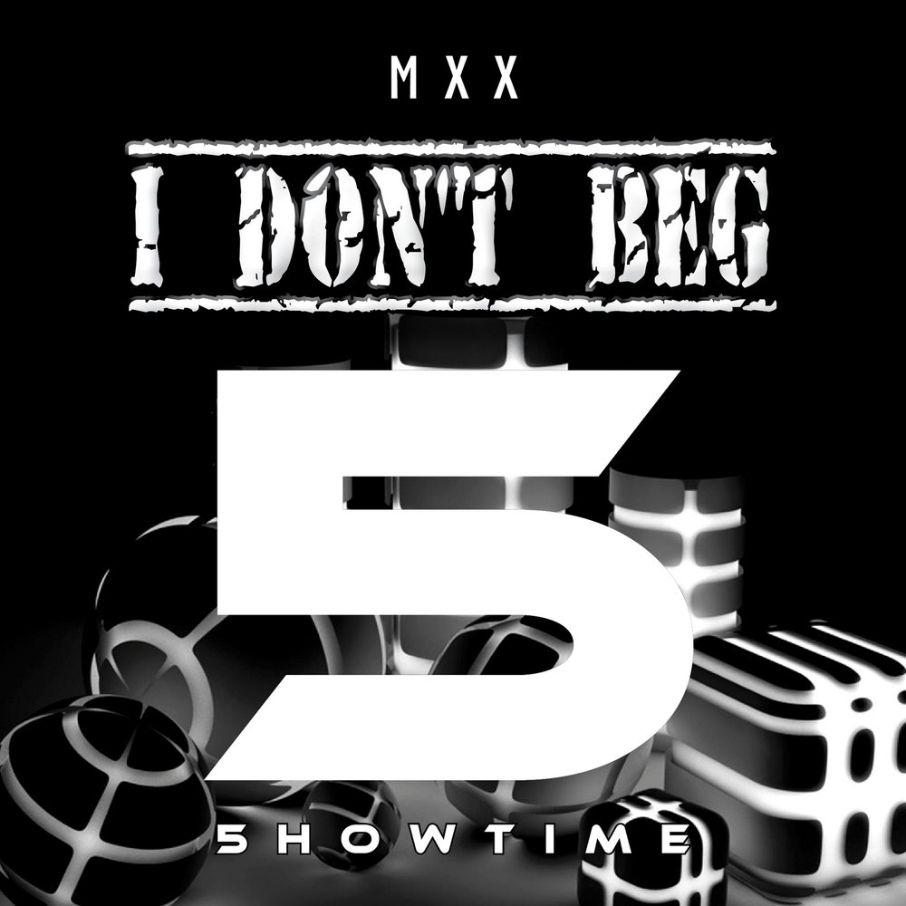 Pardon my french футболка. I don t beg. I don t beg. I don t beg. E.