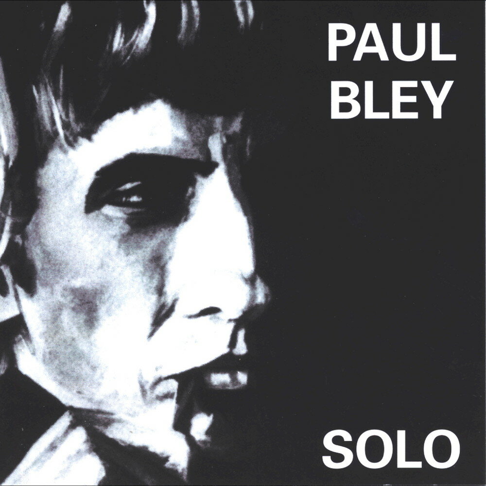 Paul solo. Paul Bley. CD Bley, Paul: solo in Mondsee.