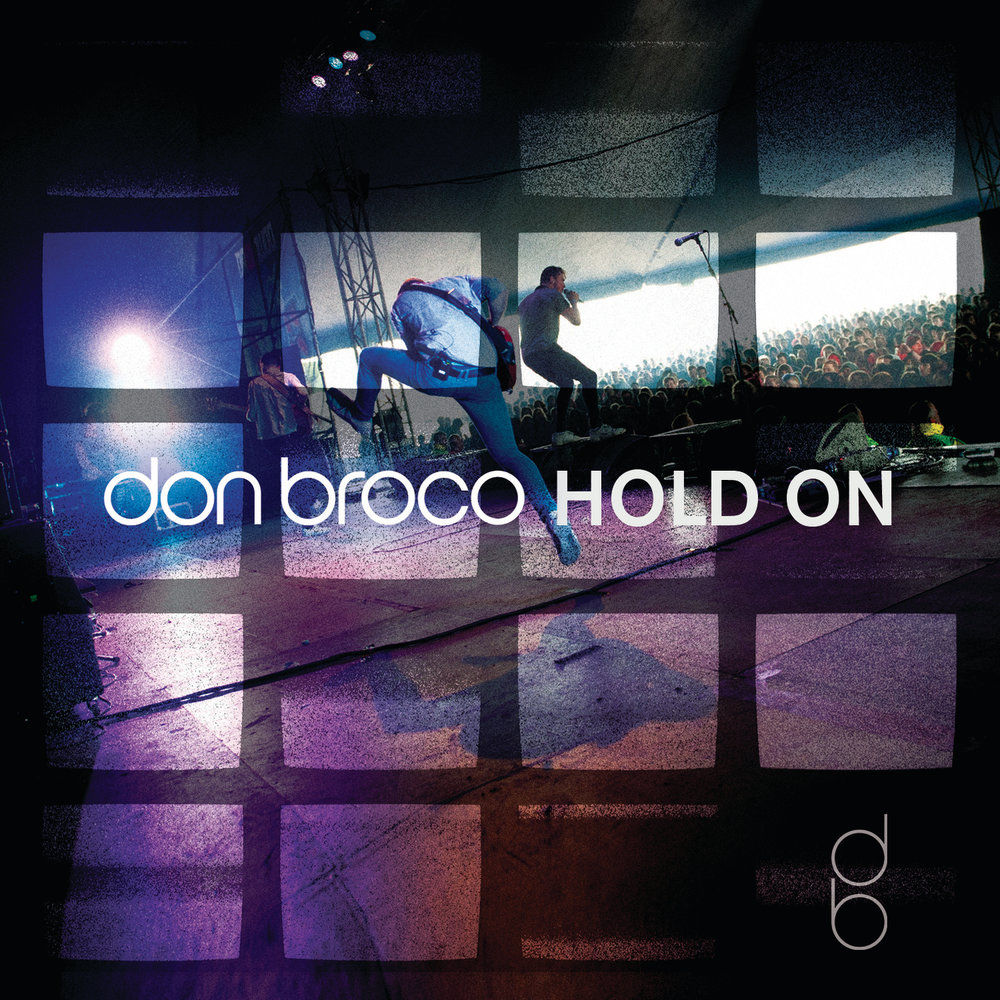 Hold on hold on песня loft. Don Broco. Don Broco обложка. Hold on песня.