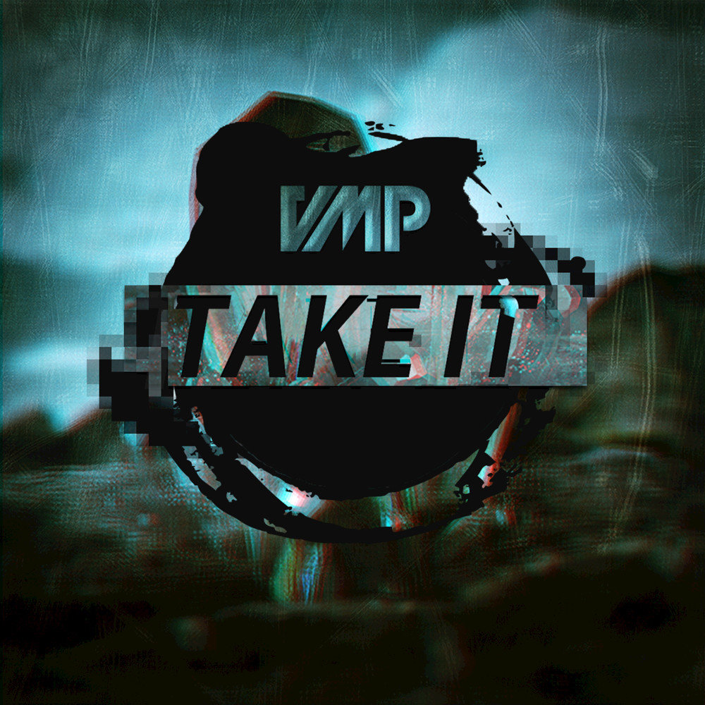 Vmp музыка. It takes. VMP. Taket. VMP Vini.