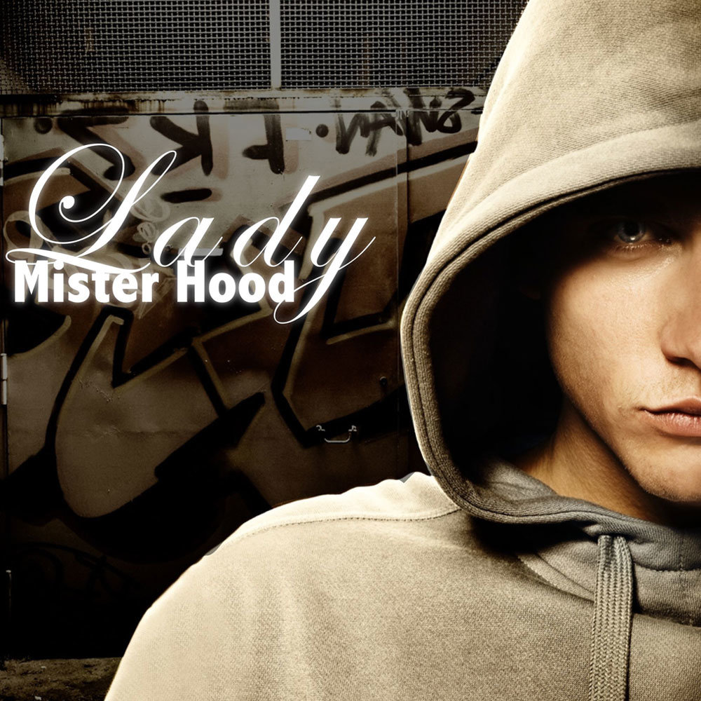 Песня hood текст. Mr.Hood. Hood. Hood певец. Mr Lady.