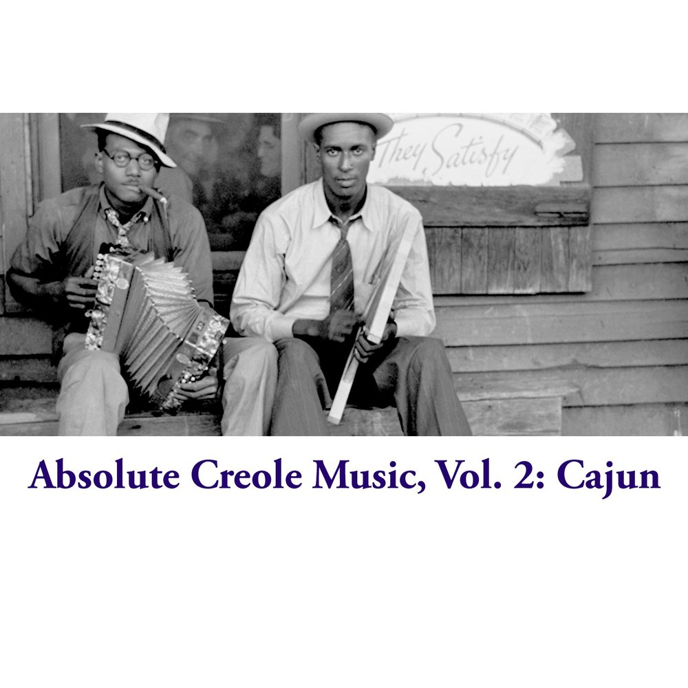 Absolute Creole Music, Vol. 2: Cajun M1000x1000