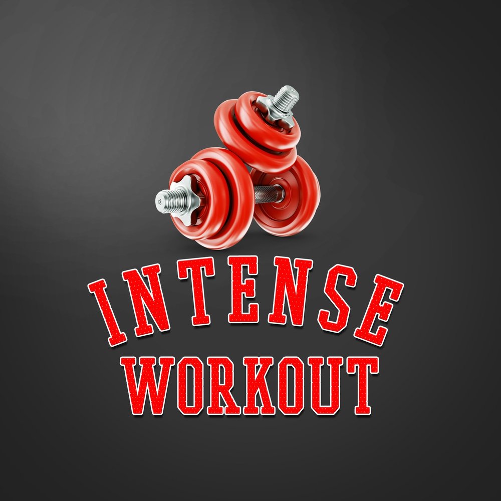 Intense workout