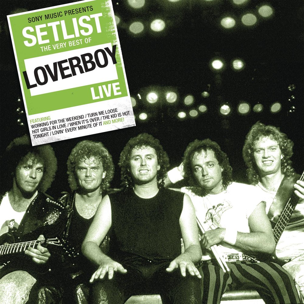 Loving every minute. Loverboy. Lovin' every minute of it Loverboy. Loverboy Lovin' every minute of it 1985. Turn it Loose.