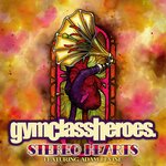 Stereo Hearts Originally Performed By Gym Class Heroes