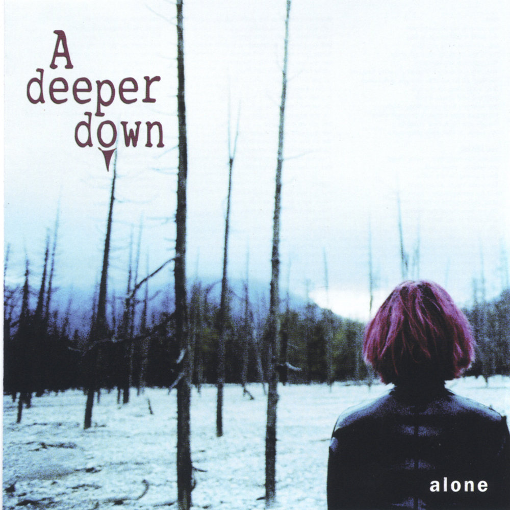 Alone исполнитель. Deeper down. Alone down песня. Summer Alone исполнитель. Alone down