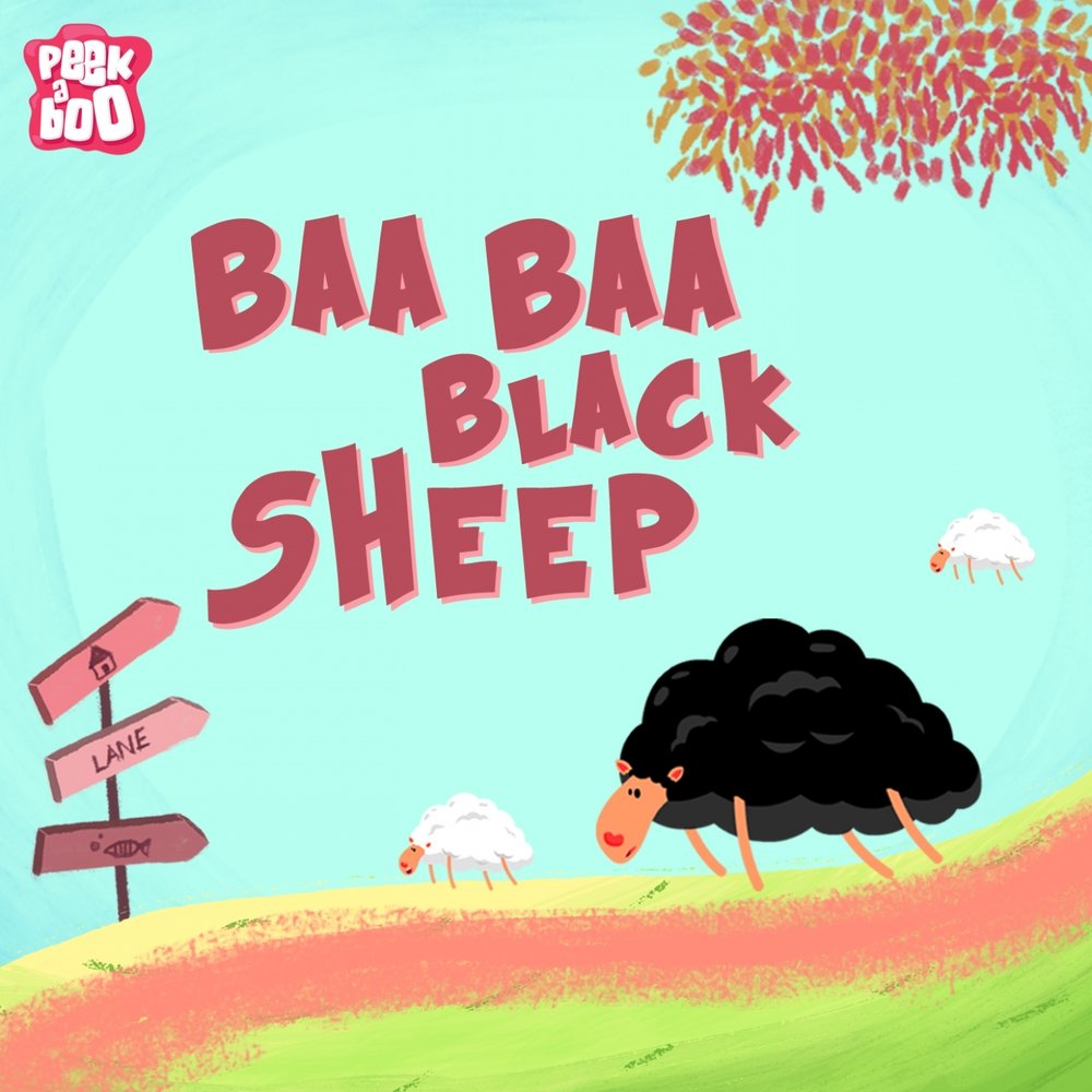 Песни sheep up. Baa, Baa Black Sheep. Baa Black Sheep текст. Стих Baa Baa Black Sheep. Baa Black Sheep книга.