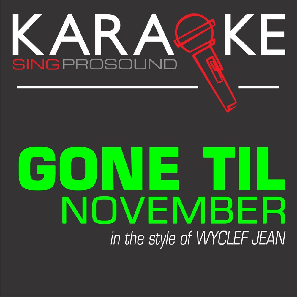 Till is gone. Жан жан караоке. till december.