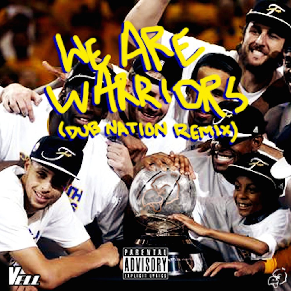 We were warriors. Dub Nation. Cathalepsy (feat. Tim "Ripper" Owens) - we are the Warriors.