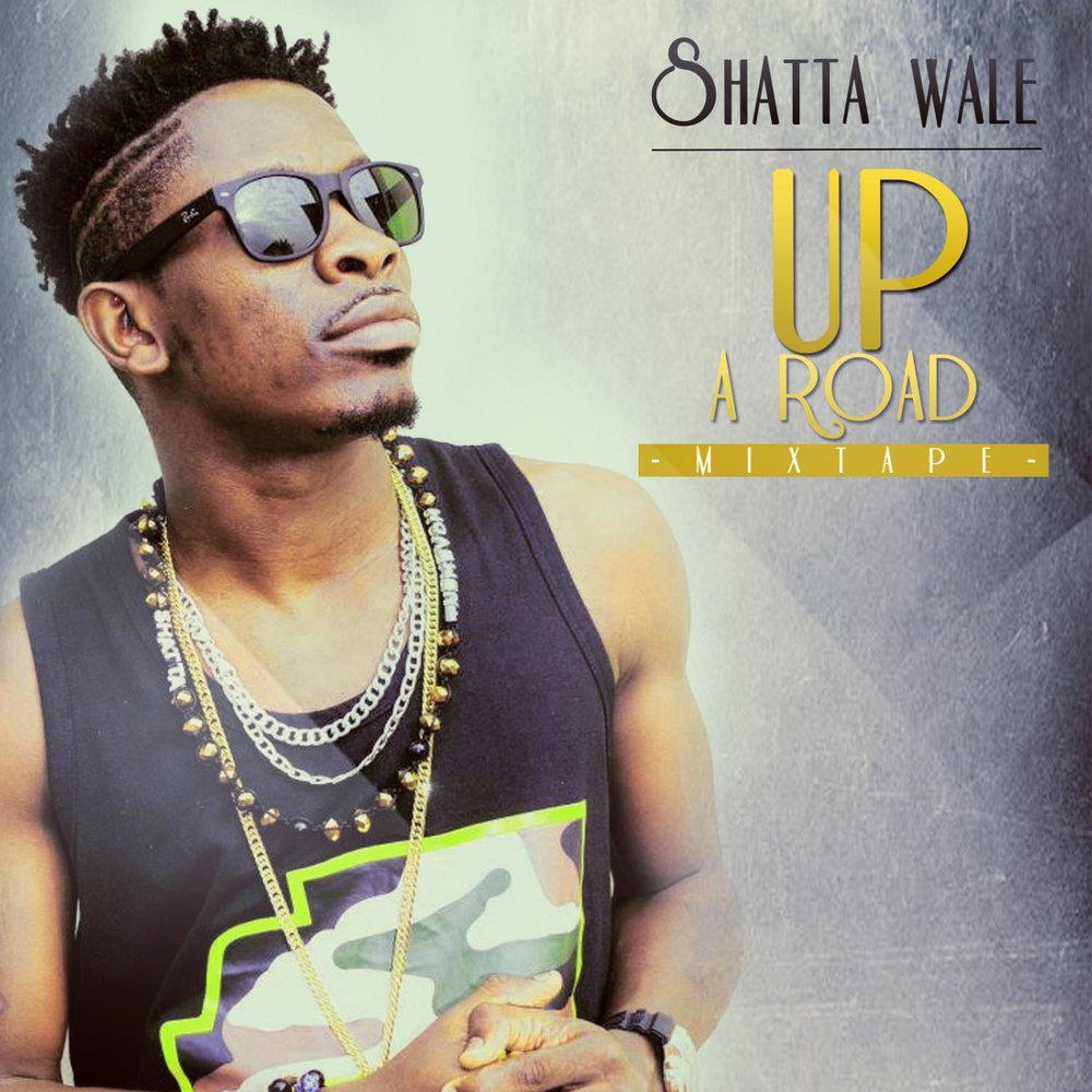 Wale up. Shatta Wale. Wale. Wale Country.