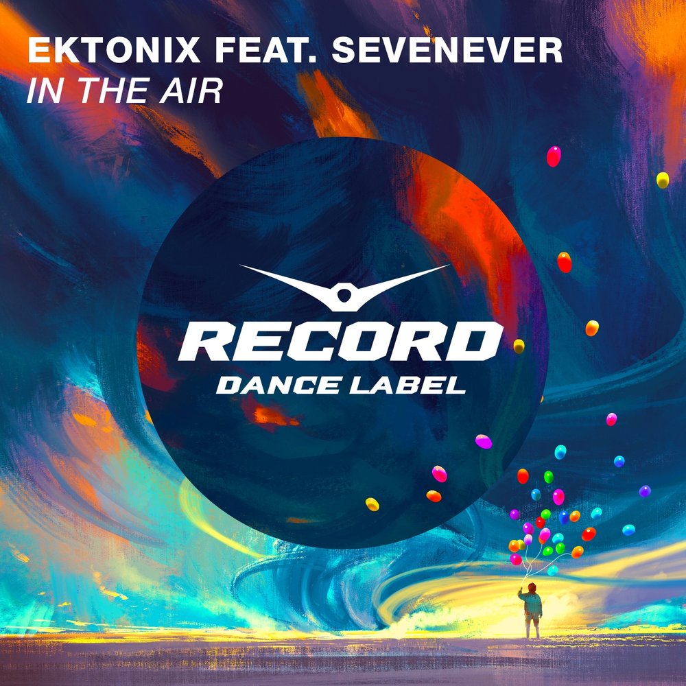 Air feat. SEVENEVER. In the Air. Air слушать. Ektonix Vuono Matyn похожая музыка.