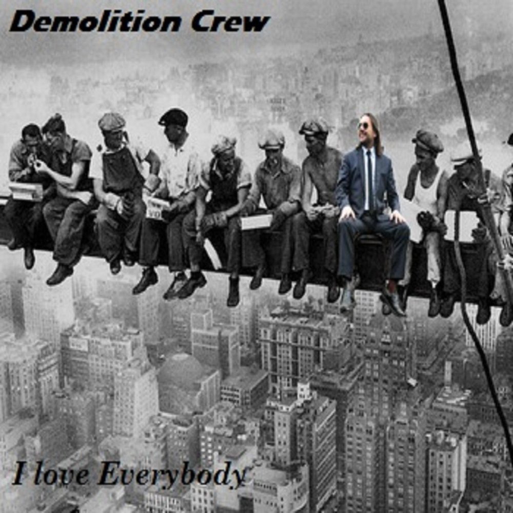 Песня everybody world. Demolition Crew. Demolition песня. Demolition дабстеп. Peace Demolition.