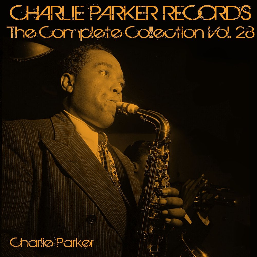Charlie parker summertime. Паркер слушать. Yardbird suite charlie parker. Паркер слушать. Confirmation charlie parker.