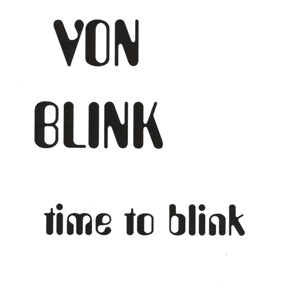 Blink time. To Blink. Time to Blink. One Blink at a time book.