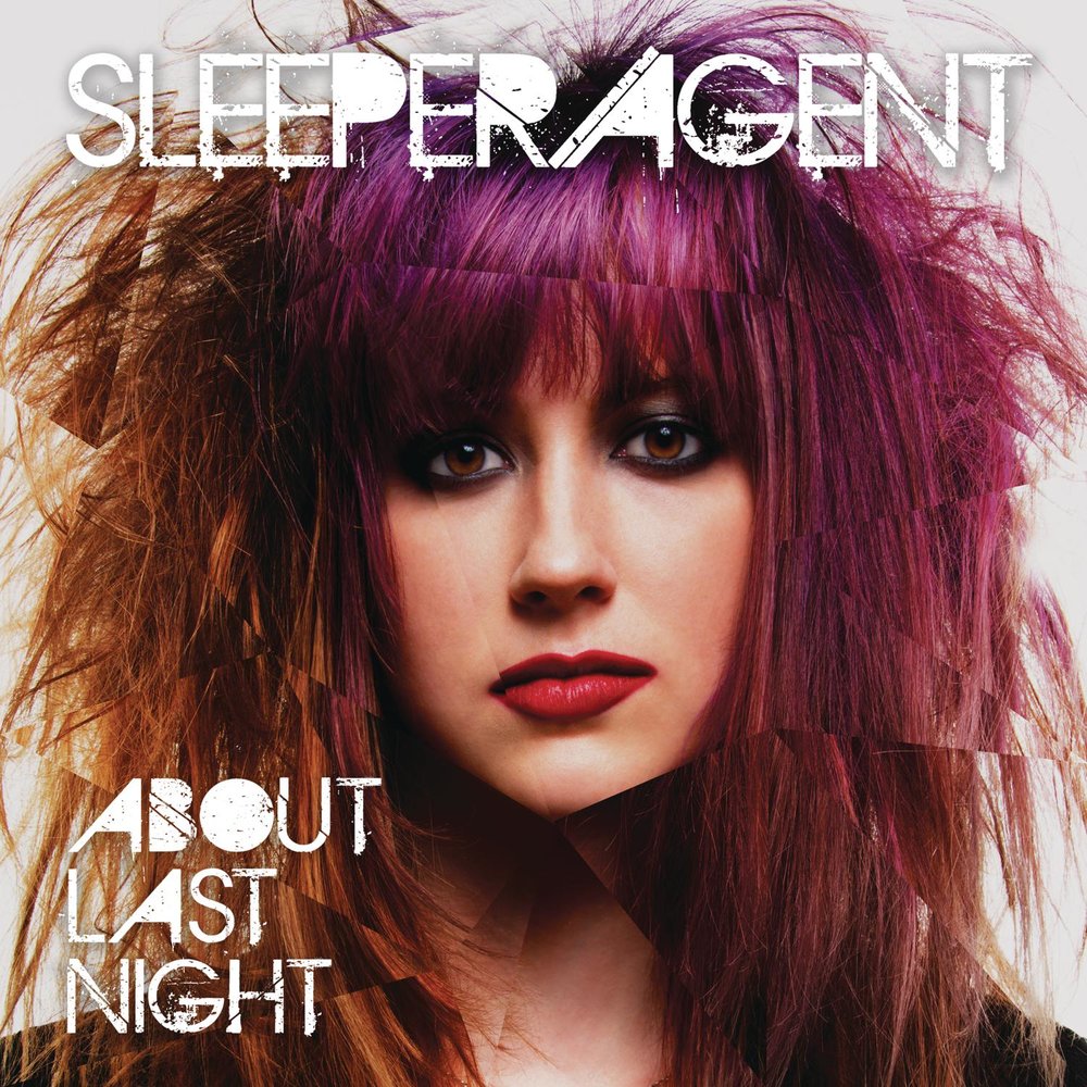 Shut up and sleep with me. Sleeper agent.