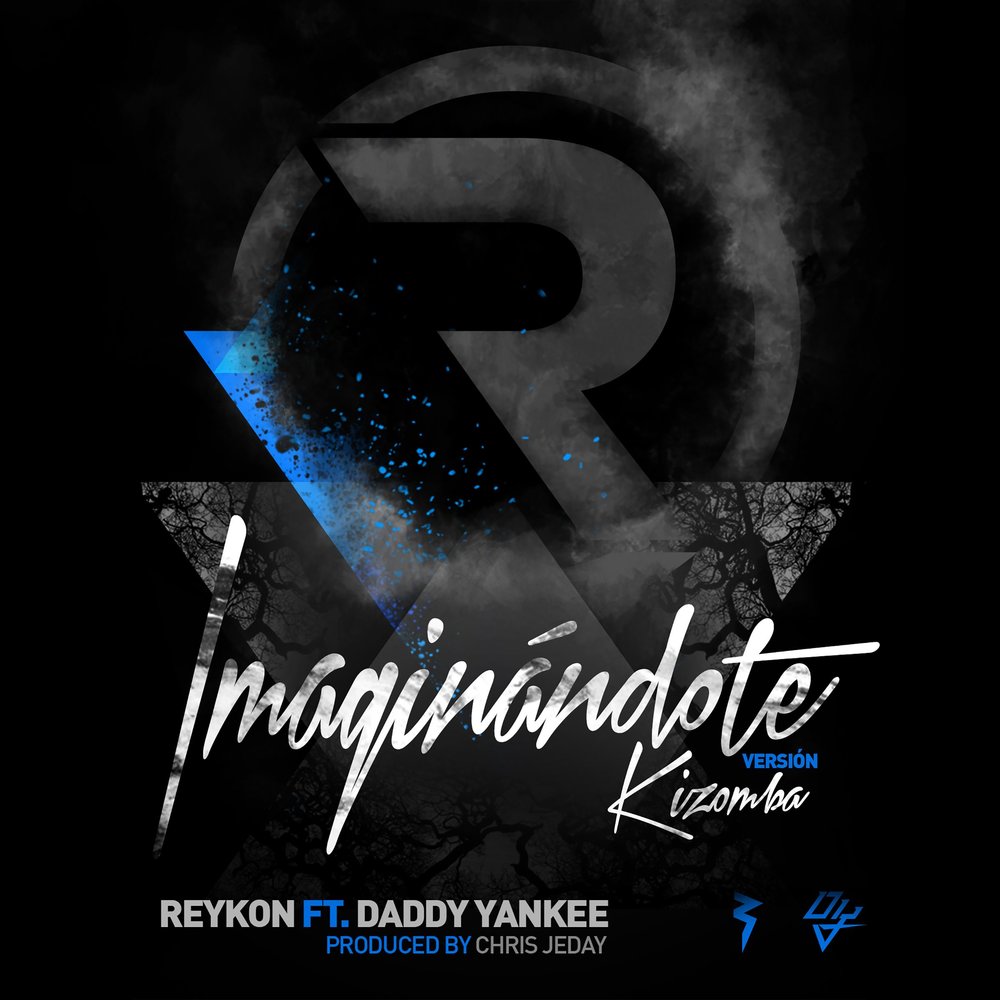 Imaginándote Kizomba Version (feat. Daddy Yankee) - Reykon M1000x1000