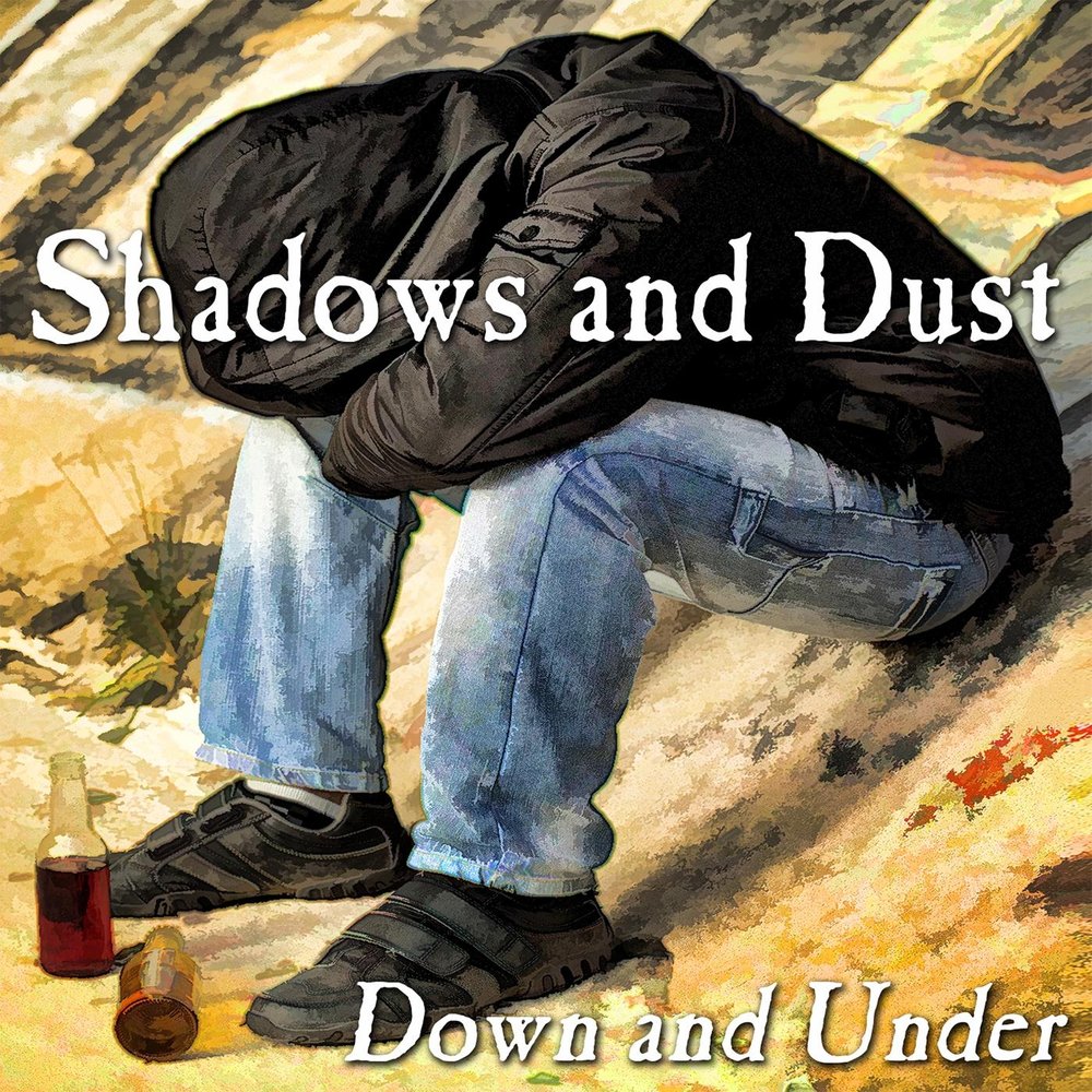 Under shadow. Help_Dust. Strange Dust. Another Day another Lie. Autumn Dust– spend another Day.