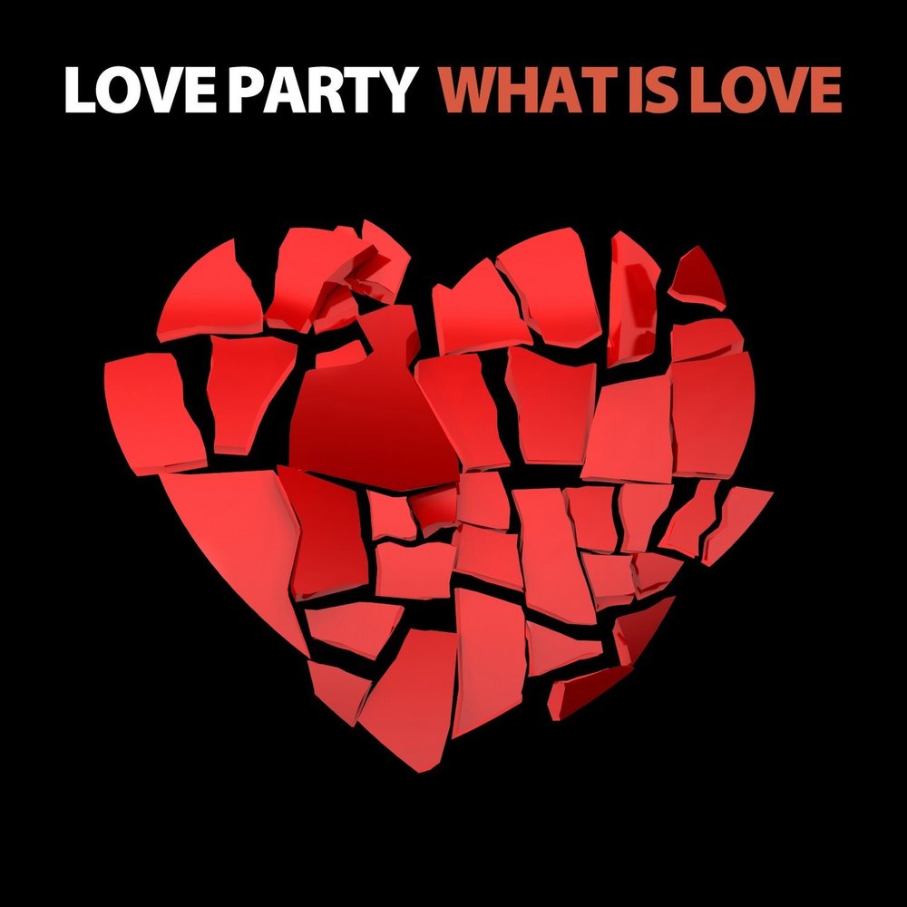 Lovely party. Love Party. Love Party вечеринка. Вечеринка Love is. What is Love.