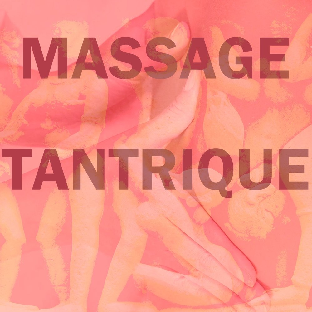 Massage tantrique - Massage tantrique. 