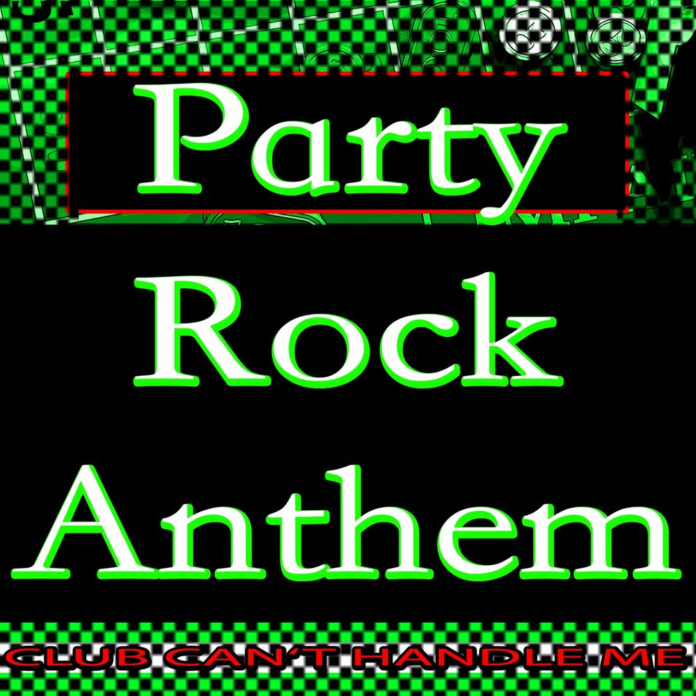 Club can't handle me flo rida ft. Club can t handle me. Club can't handle me flo rida ft. Club can t handle me. Rock party.