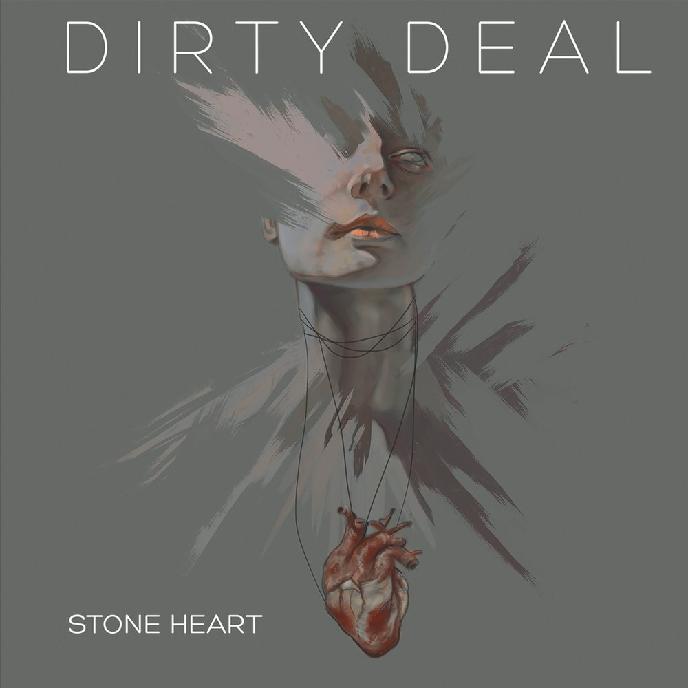 Dirty deals. Dirty Heart.