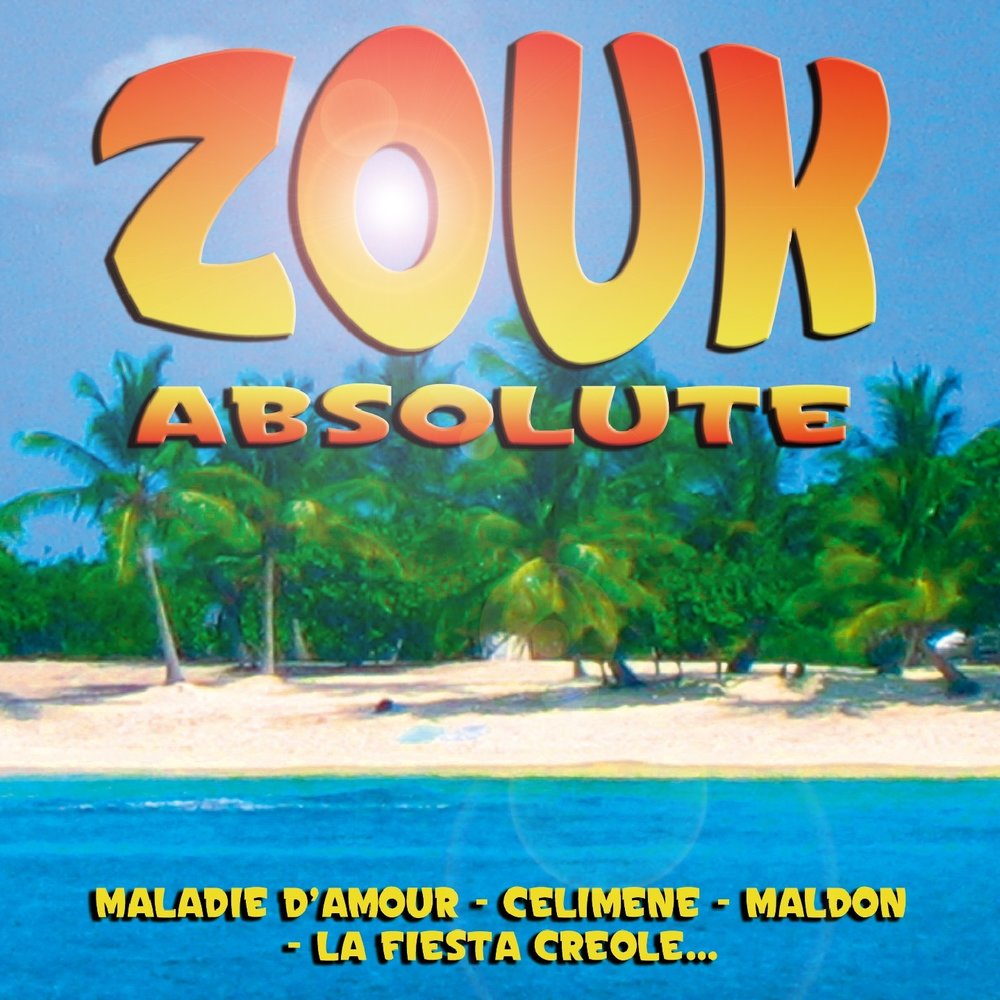 Various Artists - Zouk Absolute M1000x1000