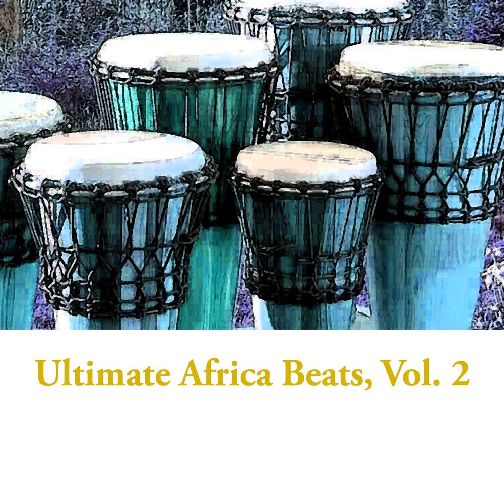 Various Artists - Ultimate Africa Beats Vol. 2 M1000x1000