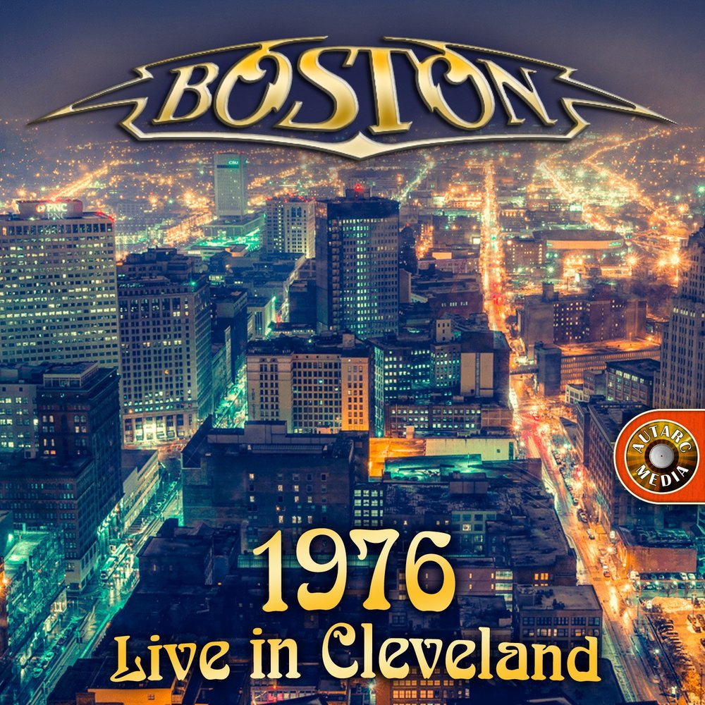 Boston feeling more. Группа Boston 1976. Boston: 1976 Live in Cleveland Boston. Boston Band 1978. Boston Boston 1976 альбом.