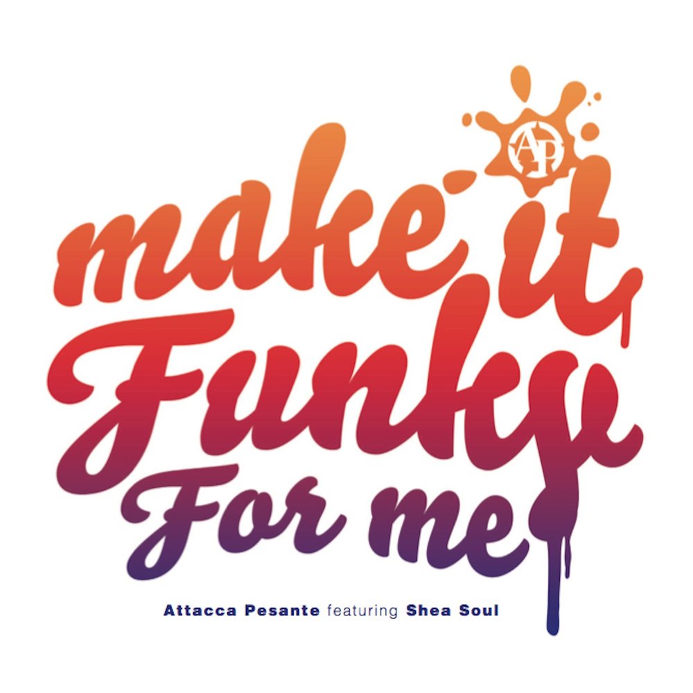 Make it. Funky for. Attacca. Make it Funky. Make it Funky как переводится.