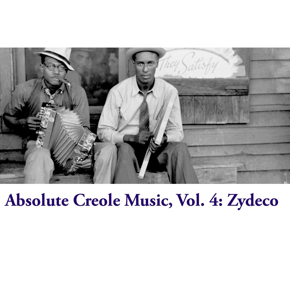 Absolute Creole Music, Vol. 4: Zydeco M1000x1000