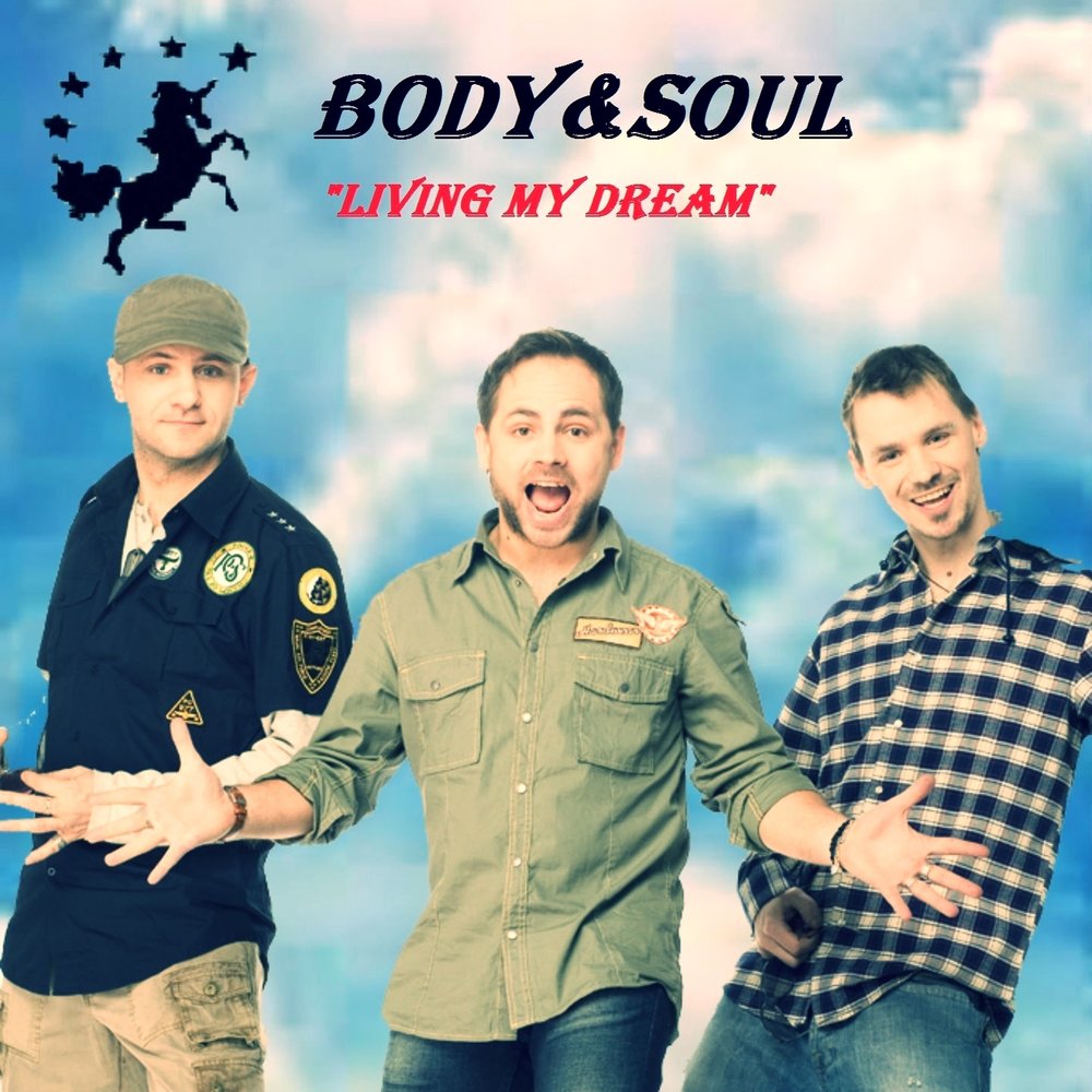 Living soul. Body&Soul album. My Live my Soul.