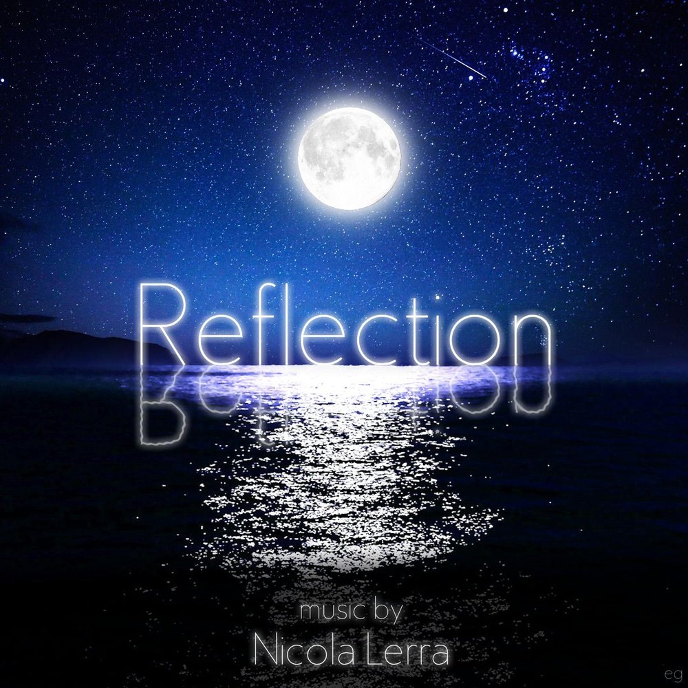 Музыка reflection. Reflection песня. Reflection Song. Lerra.