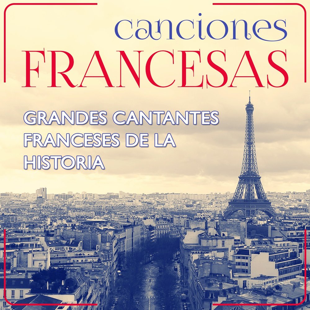 Французская песня жизнь. Французские песни. Лучшие французские песни. Французский toujours. Красивые французские песни.